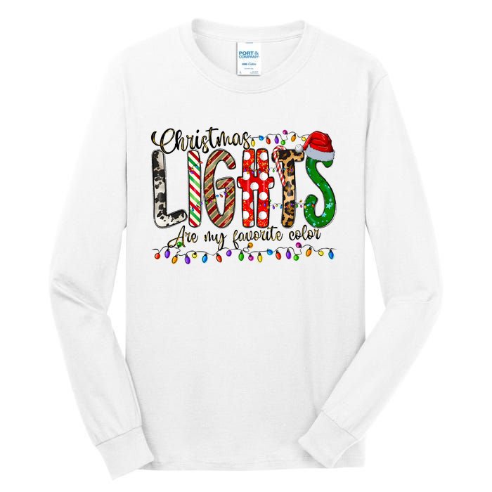 Christmas Lights Are My Favorite Color Tall Long Sleeve T-Shirt