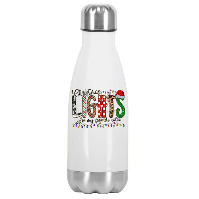 Christmas Lights Are My Favorite Color Stainless Steel Insulated Water Bottle