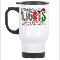 Christmas Lights Are My Favorite Color Stainless Steel Travel Mug