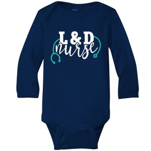 Cute L And D Nurse Teal Stethoscope Labor And Delivery Rn Cool Gift Baby Long Sleeve Bodysuit