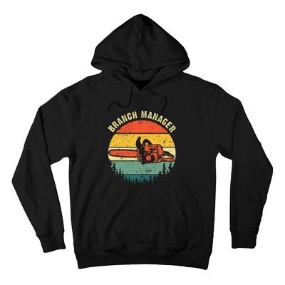 Cool Lumberjack Art Arborist Logger Branch Manager Hoodie