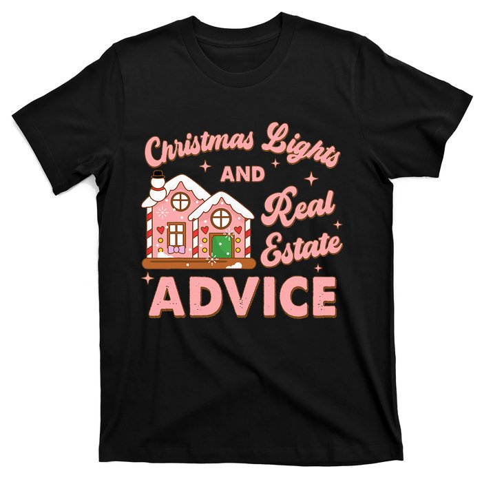 Christmas Lights And Real Estate Advice Funny Realtor Saying T-Shirt