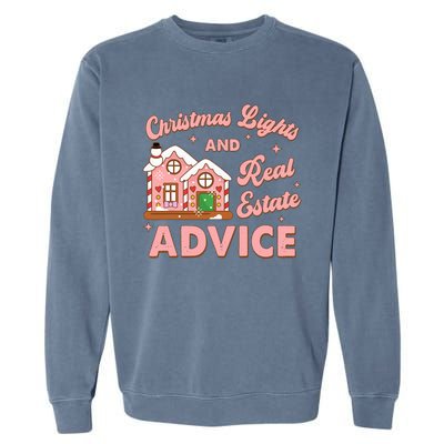 Christmas Lights And Real Estate Advice Funny Realtor Saying Garment-Dyed Sweatshirt