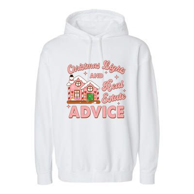 Christmas Lights And Real Estate Advice Funny Realtor Saying Garment-Dyed Fleece Hoodie