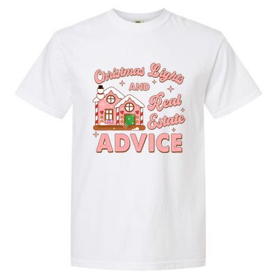 Christmas Lights And Real Estate Advice Funny Realtor Saying Garment-Dyed Heavyweight T-Shirt