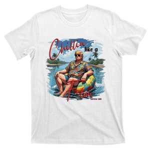 Chillin Like A Felon Chillin Trump In Summer Vibes Usa President T-Shirt