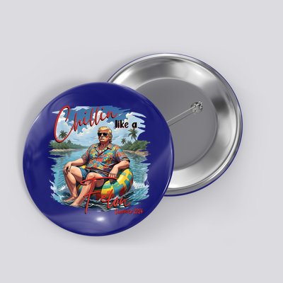 Chillin Like A Felon Retro Summer Pink Funny Trump 2024 Button