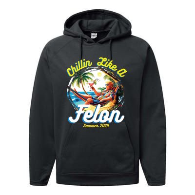 Chillin Like A Felon Summer 2024 Performance Fleece Hoodie