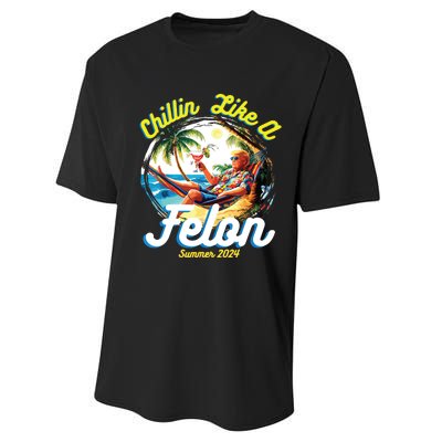 Chillin Like A Felon Summer 2024 Performance Sprint T-Shirt