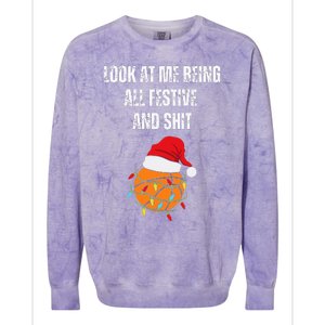 Christmas Look At Me Being All Festive And Shit Basketball  Colorblast Crewneck Sweatshirt