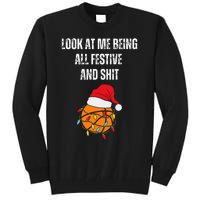 Christmas Look At Me Being All Festive And Shit Basketball  Tall Sweatshirt