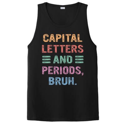 Capital Letters And Periods Bruh Bruh Teacher PosiCharge Competitor Tank