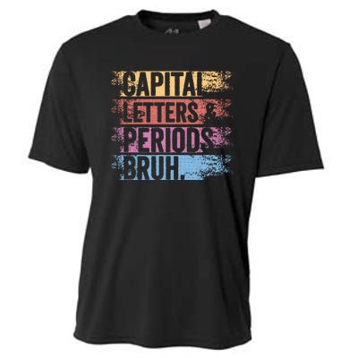 capital letters and periods bruh bruh teacher distressed Cooling Performance Crew T-Shirt