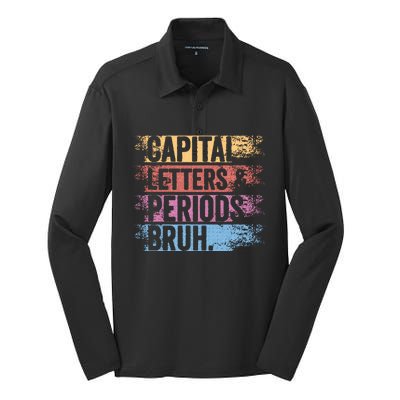 capital letters and periods bruh bruh teacher distressed Silk Touch Performance Long Sleeve Polo