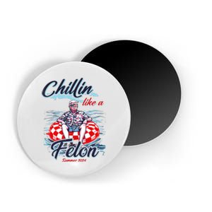 Chillin Like A Felon Retro Summer Pink Funny Trump 2024 Magnet