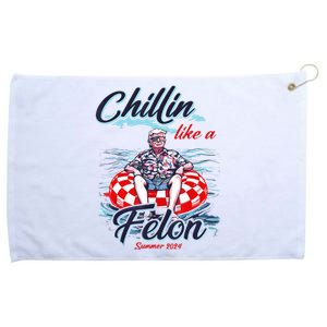 Chillin Like A Felon Retro Summer Pink Funny Trump 2024 Grommeted Golf Towel