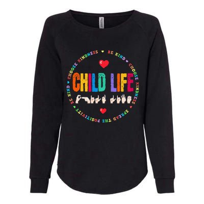 Child Life ASL Specialist Pediatric Health Care Professional Womens California Wash Sweatshirt