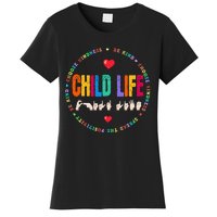 Child Life ASL Specialist Pediatric Health Care Professional Women's T-Shirt