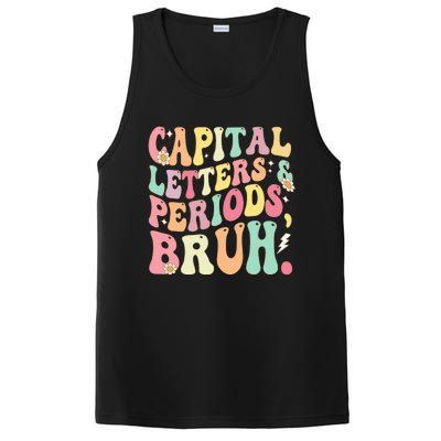 Capital Letters and Periods Bruh Funny Groovy Bruh Teacher PosiCharge Competitor Tank