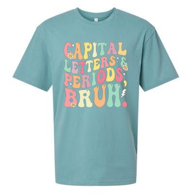 Capital Letters and Periods Bruh Funny Groovy Bruh Teacher Sueded Cloud Jersey T-Shirt