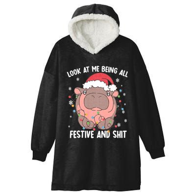 Christmas Look At Me Being All Festive And Shits Moo Deng Hooded Wearable Blanket
