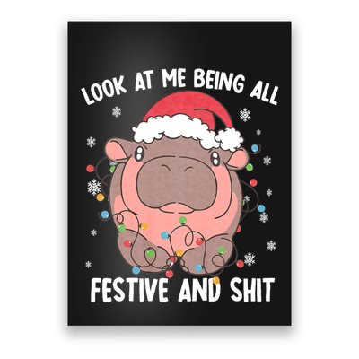 Christmas Look At Me Being All Festive And Shits Moo Deng Poster