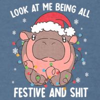 Christmas Look At Me Being All Festive And Shits Moo Deng Garment-Dyed Sweatshirt