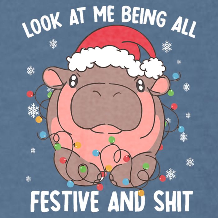 Christmas Look At Me Being All Festive And Shits Moo Deng Garment-Dyed Sweatshirt