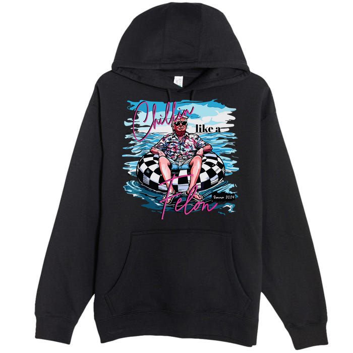 Chillin Like A Felon Premium Pullover Hoodie
