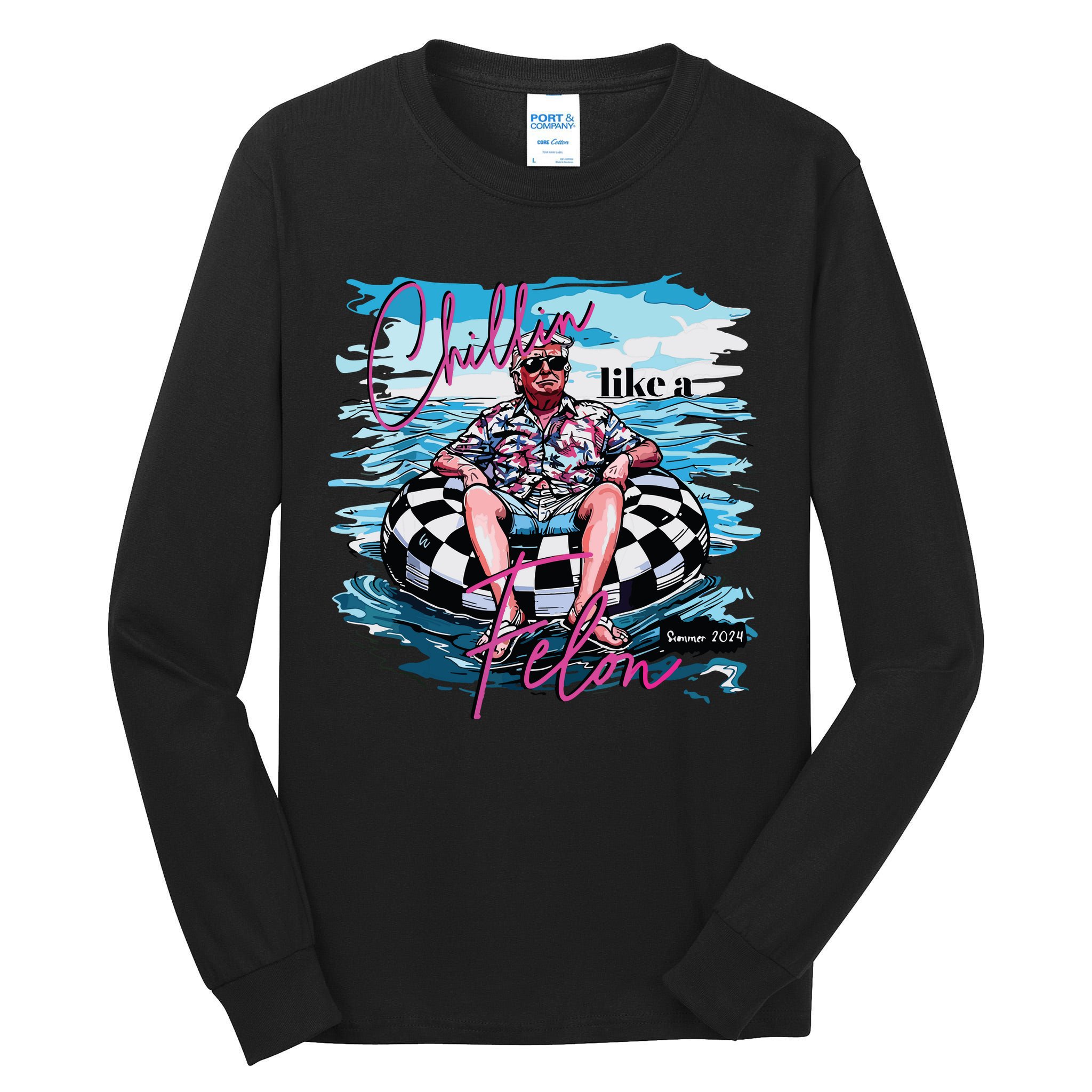 Chillin Like A Felon Tall Long Sleeve T-Shirt