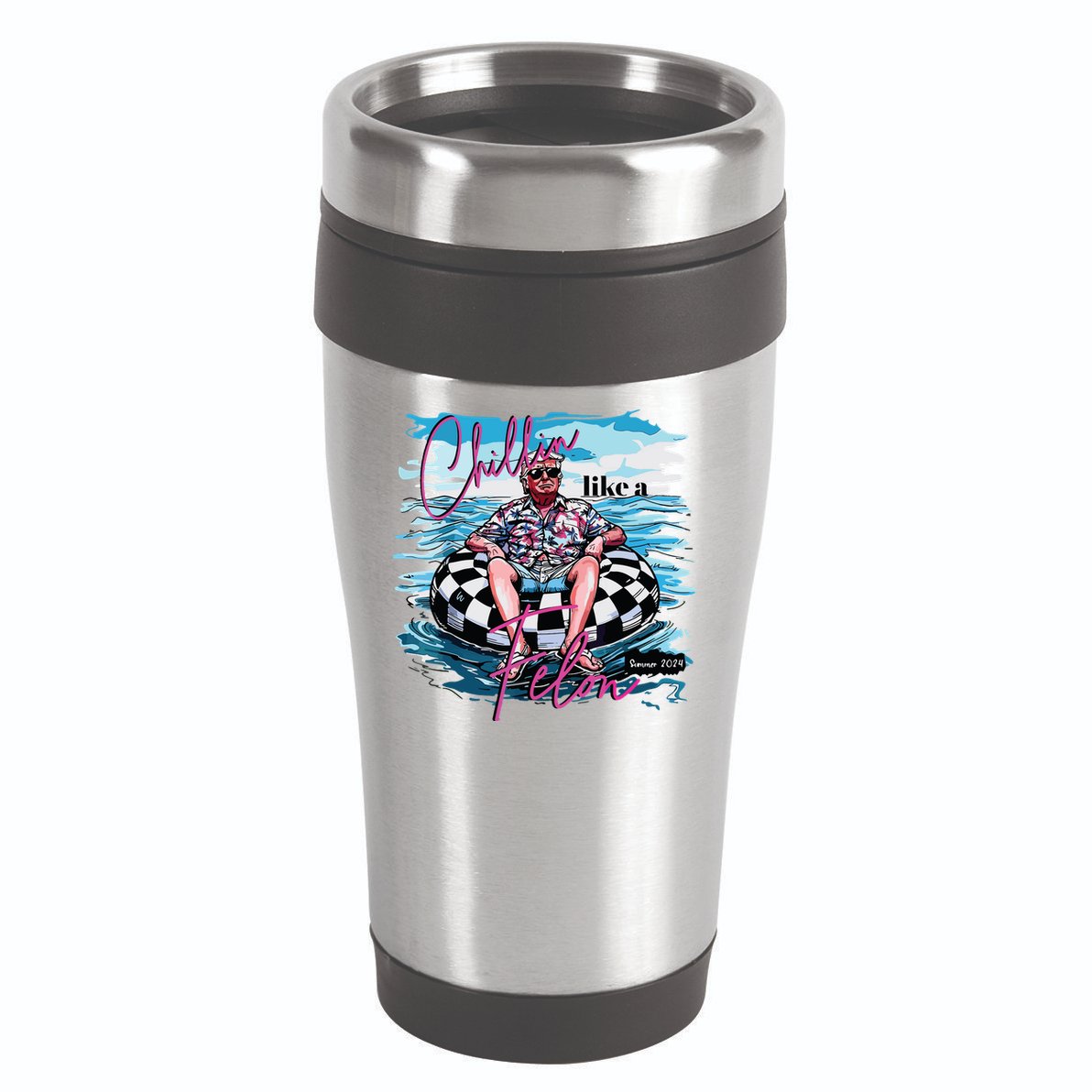 Chillin Like A Felon 16oz Travel Tumbler