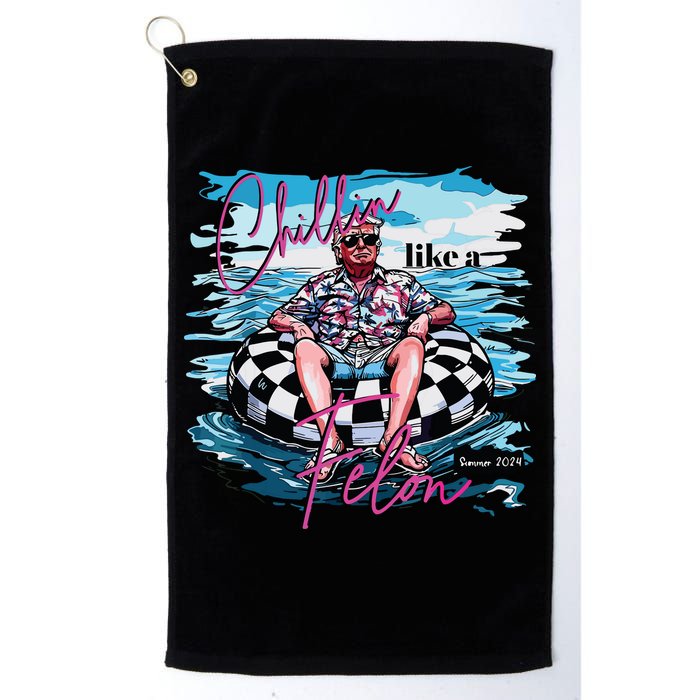 Chillin Like A Felon Golf Towel