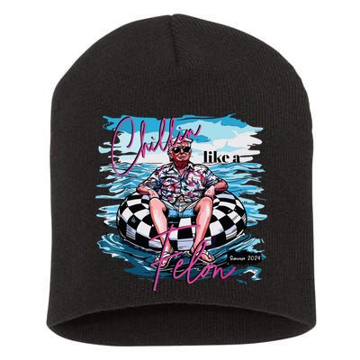 Chillin Like A Felon Short Acrylic Beanie