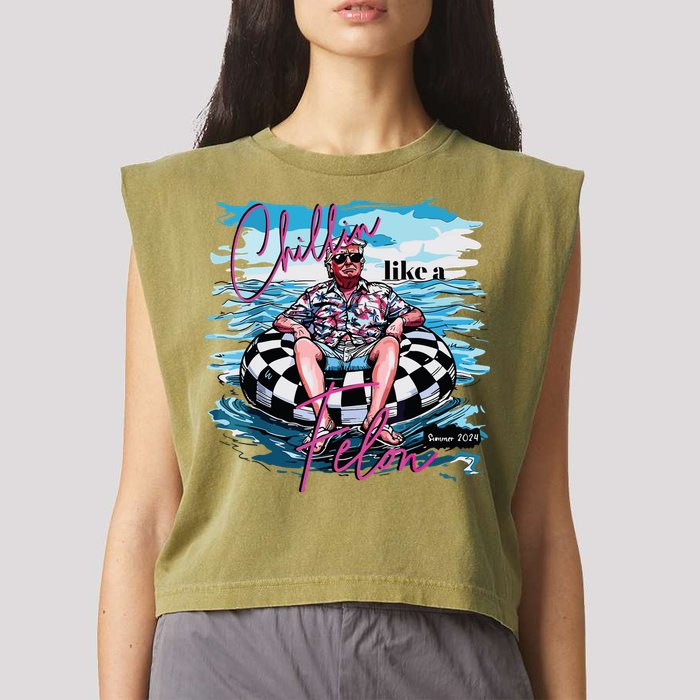 Chillin Like A Felon Garment-Dyed Women's Muscle Tee