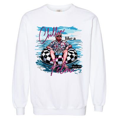 Chillin Like A Felon Garment-Dyed Sweatshirt