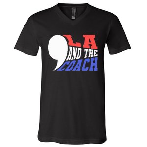 Comma La And The Coach Kamala Harris & Tim Walz V-Neck T-Shirt