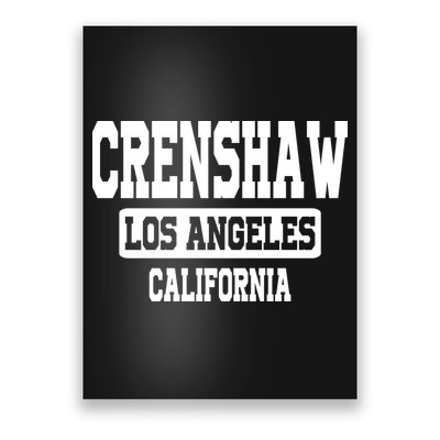 Crenshaw Los Angeles California South Central Hip Hop Gangsta Rap Poster