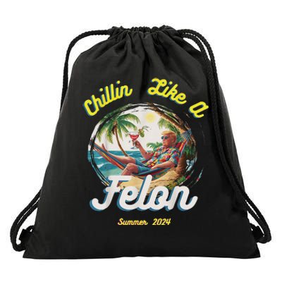 Chillin Like A Felon Summer 2024 Gift Drawstring Bag