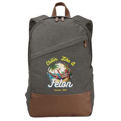 Chillin Like A Felon Summer 2024 Gift Cotton Canvas Backpack