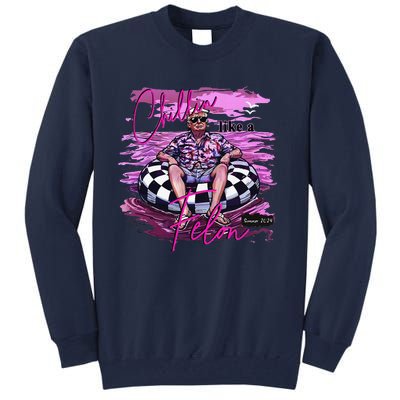 Chillin Like A Felon Retro Summer Pink Funny Trump 2024 Tall Sweatshirt