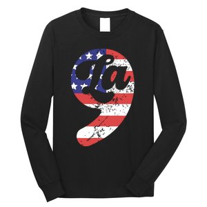 Comma La American Flag Kamala Harris Long Sleeve Shirt