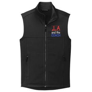 Comma La And The Coach Harris Walz 2024 Educators Collective Smooth Fleece Vest