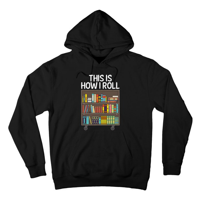 Cute Library Art For  Book Reader School Librarian Hoodie