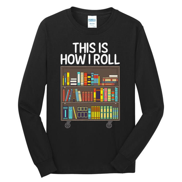 Cute Library Art For  Book Reader School Librarian Tall Long Sleeve T-Shirt