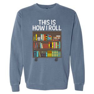 Cute Library Art For  Book Reader School Librarian Garment-Dyed Sweatshirt