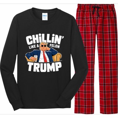 Chillin Like A Felon Trump Funny Political Election Long Sleeve Pajama Set