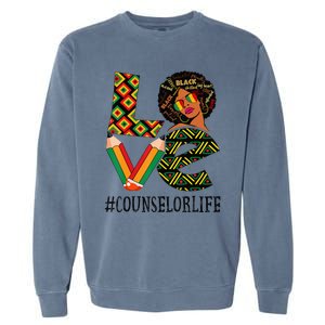 Counselor Love Afro African American Black History Month Garment-Dyed Sweatshirt