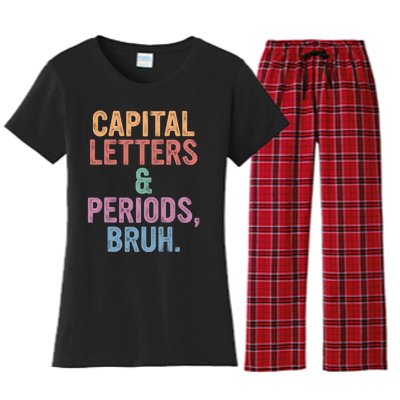 Capital Letters And Periods Bruh Funny English Teacher Women's Flannel Pajama Set