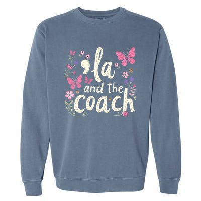 Comma La And The Coach 2024 Kamala Harris Gift Garment-Dyed Sweatshirt