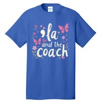 Comma La And The Coach 2024 Kamala Harris Gift Tall T-Shirt